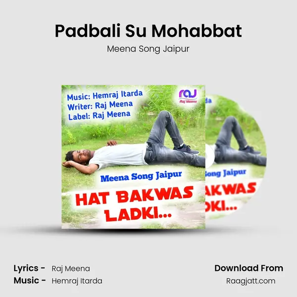 Padbali Su Mohabbat mp3 song