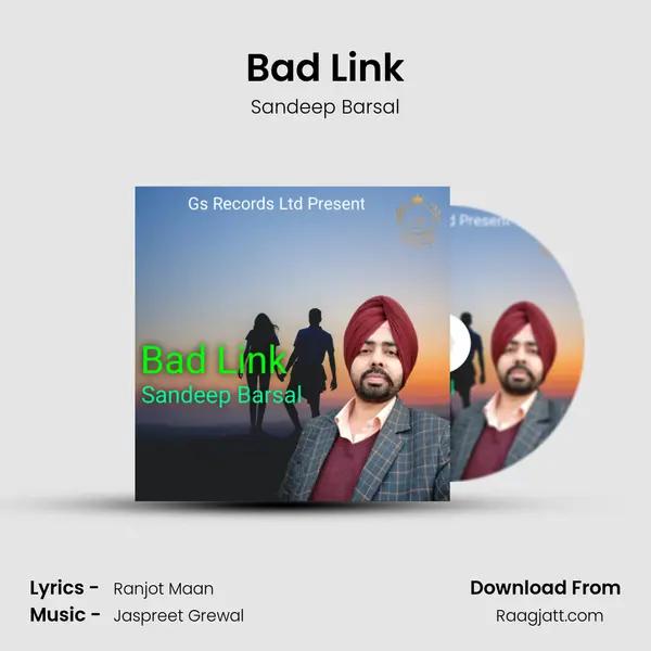 Bad Link - Sandeep Barsal album cover 