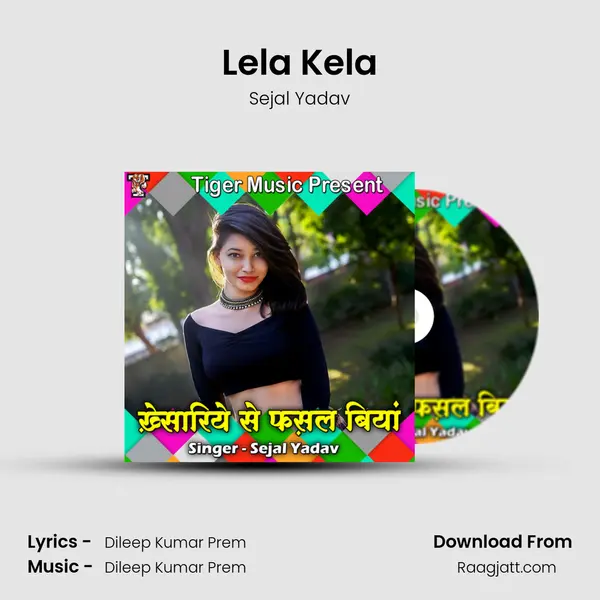 Lela Kela - Sejal Yadav album cover 