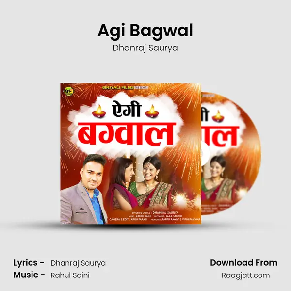 Agi Bagwal mp3 song