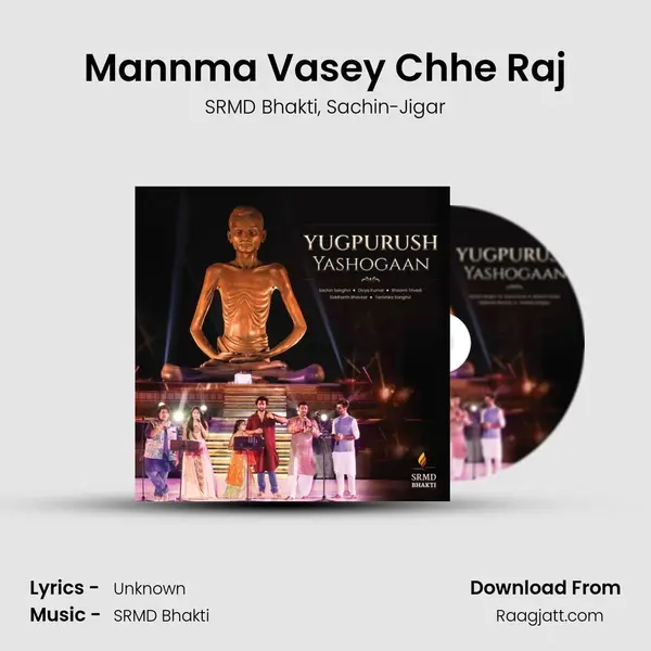 Mannma Vasey Chhe Raj mp3 song