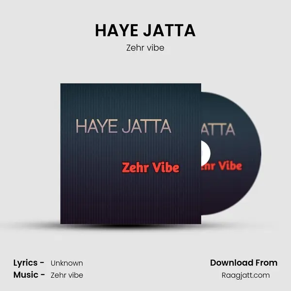 HAYE JATTA mp3 song