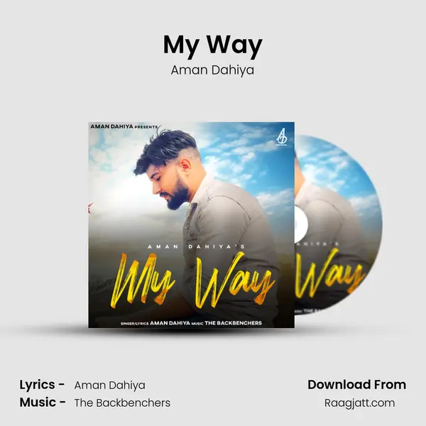 My Way - Aman Dahiya album cover 