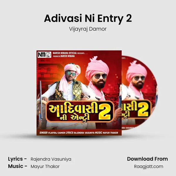 Adivasi Ni Entry 2 mp3 song