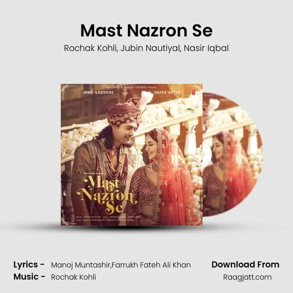 Mast Nazron Se mp3 song