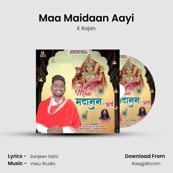 Maa Maidaan Aayi mp3 song