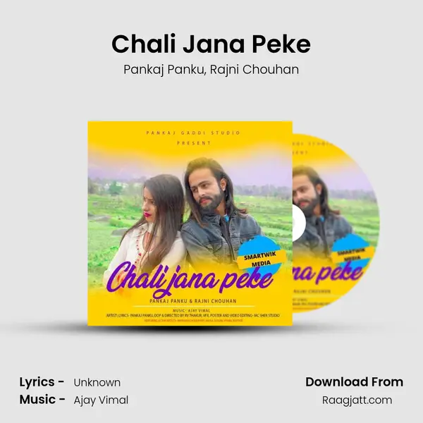 Chali Jana Peke - Pankaj Panku mp3 song