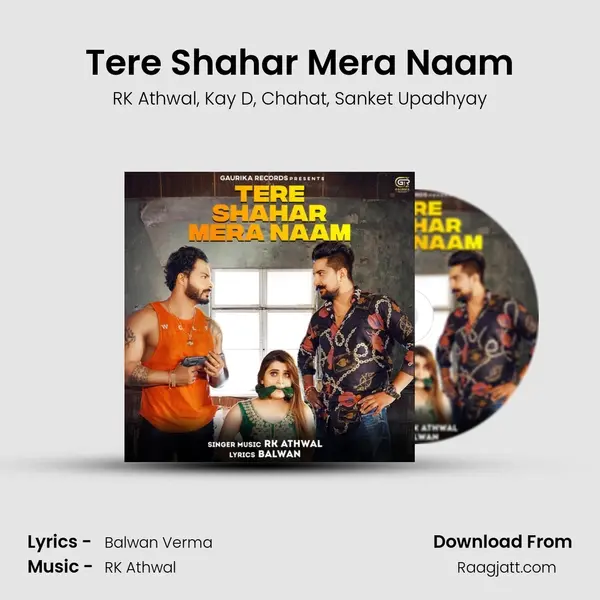 Tere Shahar Mera Naam mp3 song