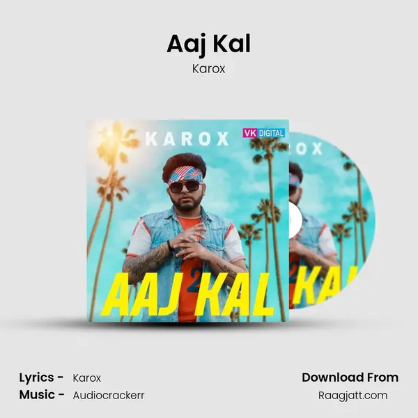 Aaj Kal mp3 song