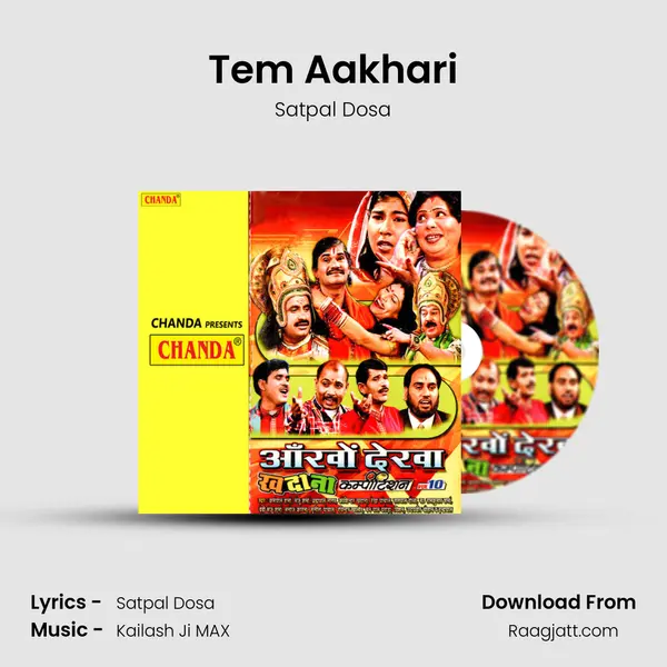 Tem Aakhari - Satpal Dosa album cover 