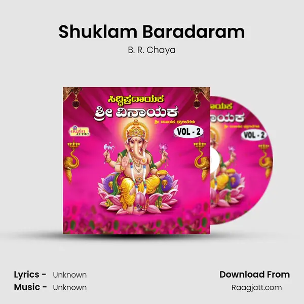 Shuklam Baradaram - B. R. Chaya album cover 