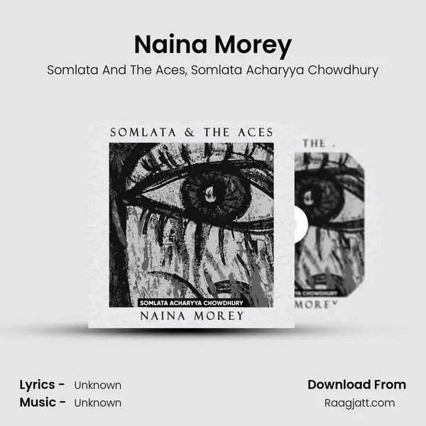 Naina Morey mp3 song