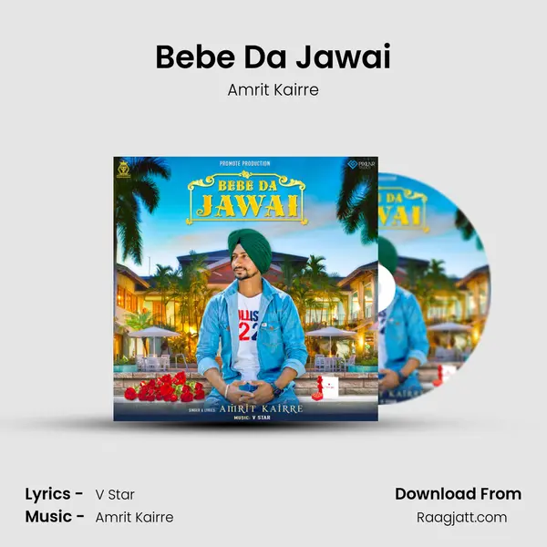 Bebe Da Jawai mp3 song