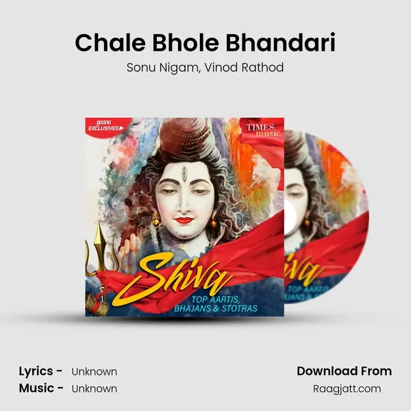 Chale Bhole Bhandari - Sonu Nigam album cover 