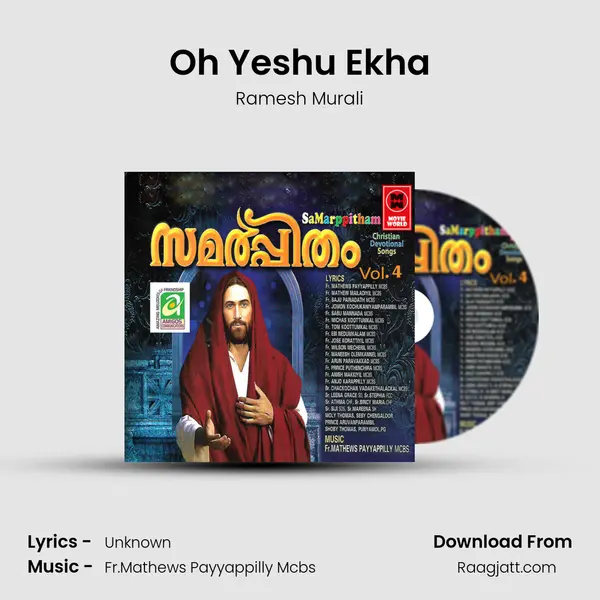 Oh Yeshu Ekha - Ramesh Murali mp3 song