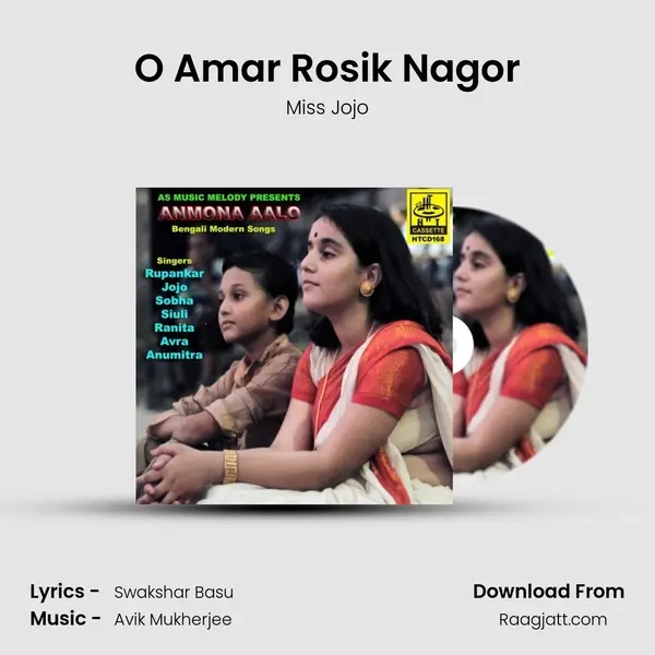 O Amar Rosik Nagor mp3 song