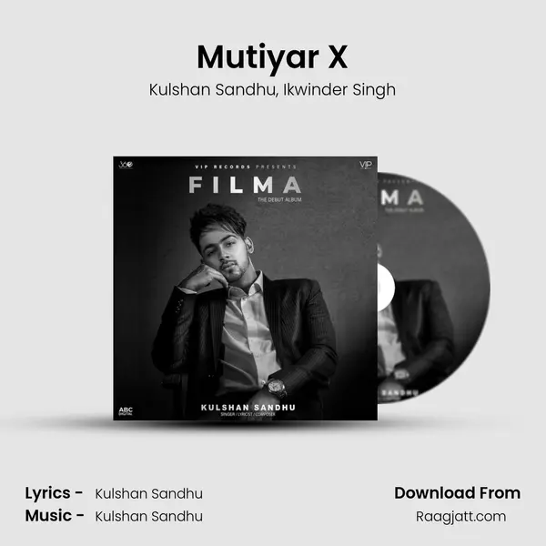 Mutiyar X - Kulshan Sandhu album cover 