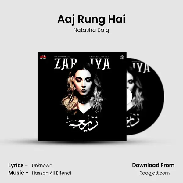 Aaj Rung Hai - Natasha Baig album cover 