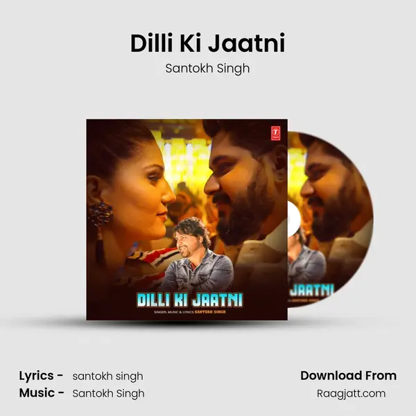 Dilli Ki Jaatni - Santokh Singh album cover 