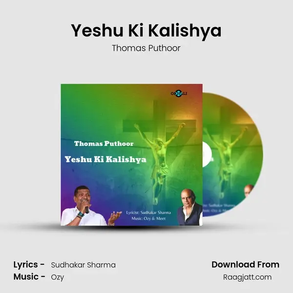 Yeshu Ki Kalishya mp3 song