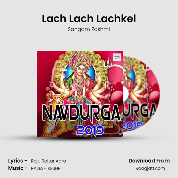 Lach Lach Lachkel mp3 song