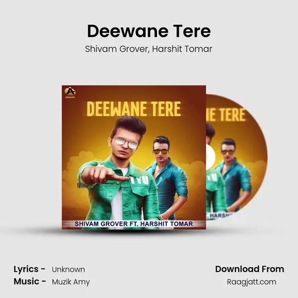 Deewane Tere - Shivam Grover album cover 