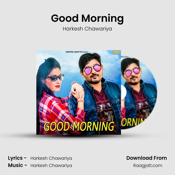 Good Morning mp3 song