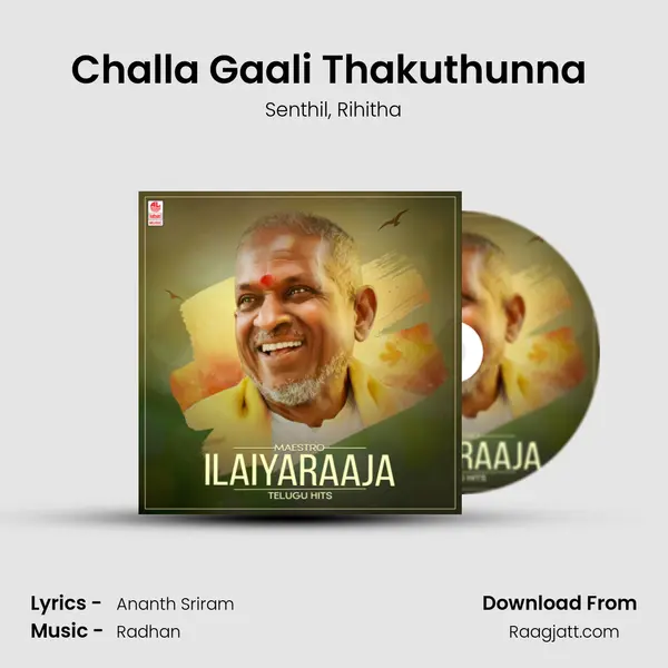 Challa Gaali Thakuthunna (From 