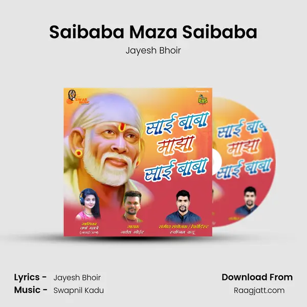 Saibaba Maza Saibaba - Jayesh Bhoir album cover 