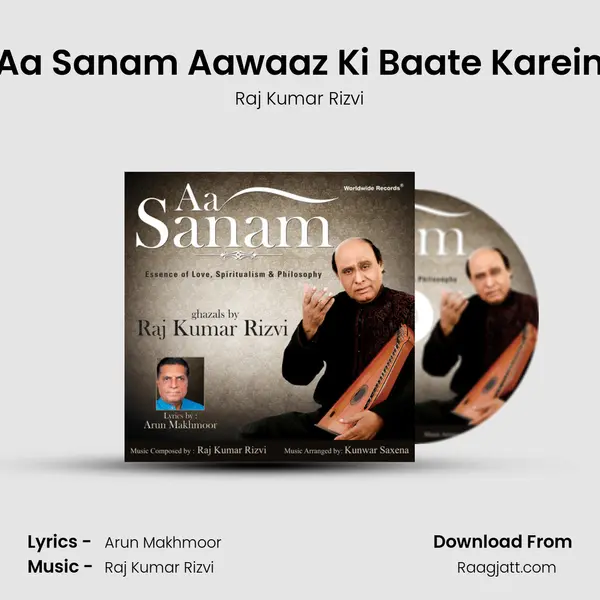 Aa Sanam Aawaaz Ki Baate Karein - Raj Kumar Rizvi album cover 