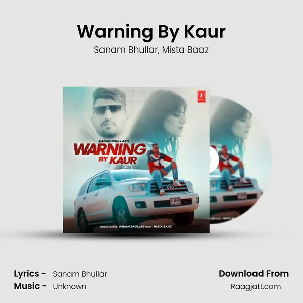 Warning By Kaur mp3 song