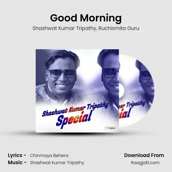 Good Morning mp3 song