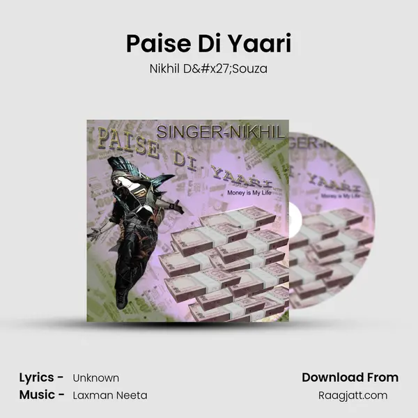 Paise Di Yaari - Nikhil D'Souza album cover 