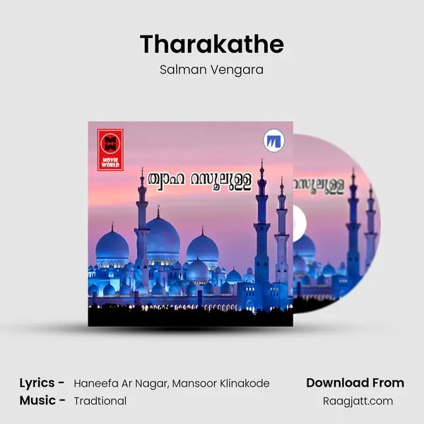 Tharakathe - Salman Vengara mp3 song