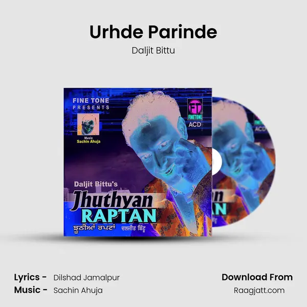 Urhde Parinde - Daljit Bittu album cover 