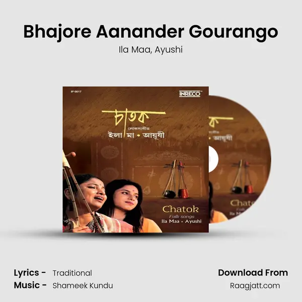 Bhajore Aanander Gourango mp3 song