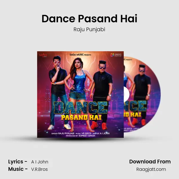 Dance Pasand Hai - Raju Punjabi album cover 