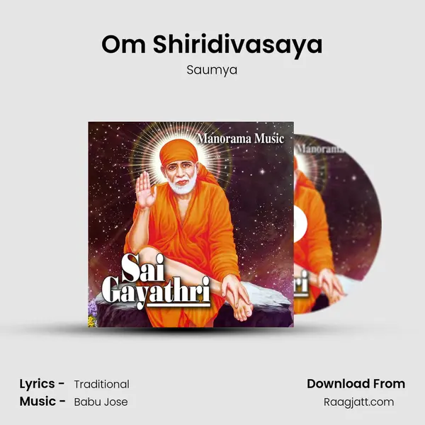 Om Shiridivasaya - Saumya album cover 