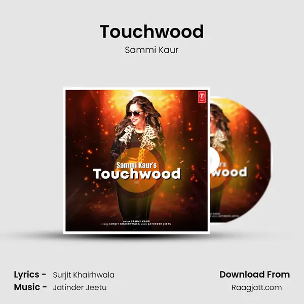 Touchwood - Sammi Kaur album cover 