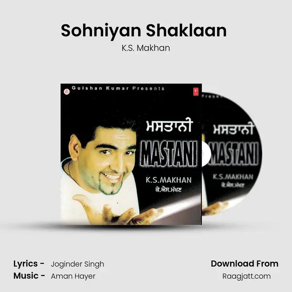 Sohniyan Shaklaan (Heart Breaker) mp3 song