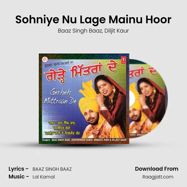 Sohniye Nu Lage Mainu Hoor mp3 song