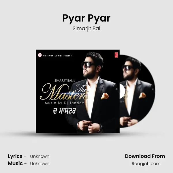 Pyar Pyar mp3 song