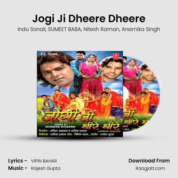 Jogi Ji Dheere Dheere mp3 song