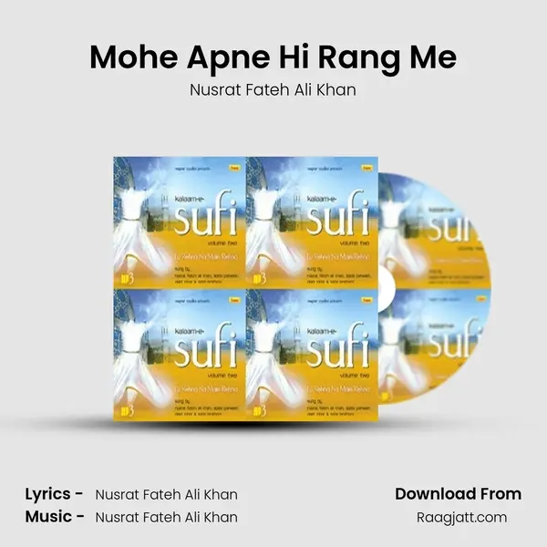 Mohe Apne Hi Rang Me - Nusrat Fateh Ali Khan album cover 