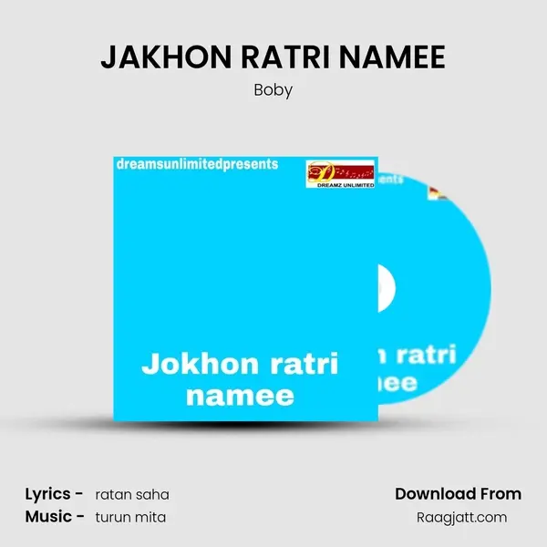 JAKHON RATRI NAMEE mp3 song