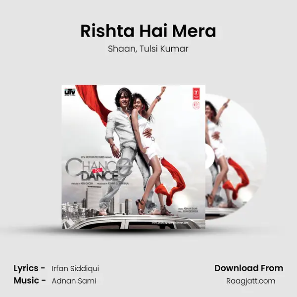 Rishta Hai Mera - Shaan mp3 song