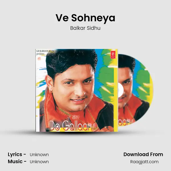 Ve Sohneya mp3 song