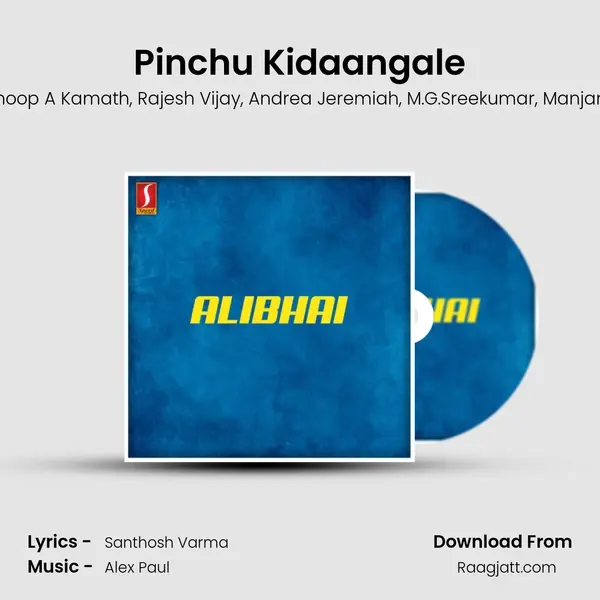 Pinchu Kidaangale - Alex Paul album cover 