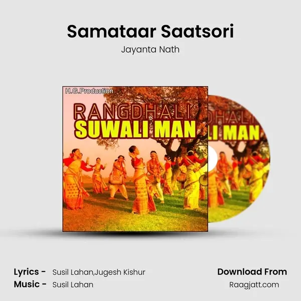 Samataar Saatsori mp3 song