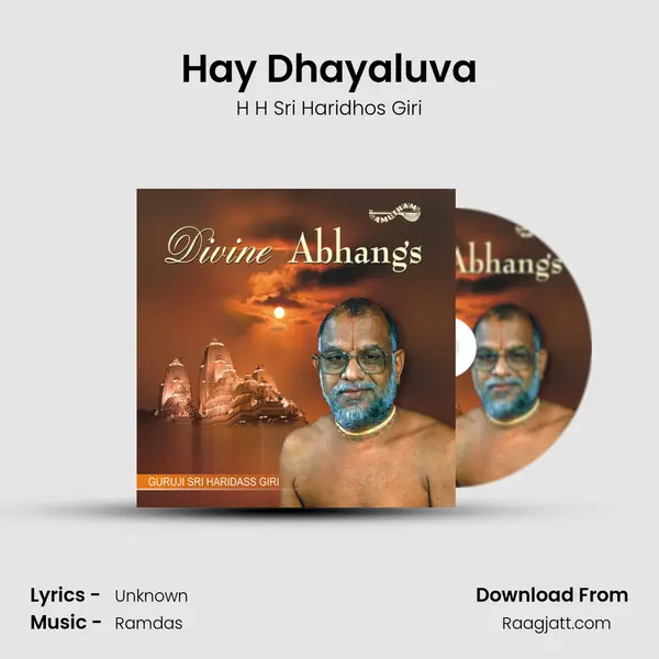 Hay Dhayaluva - H H Sri Haridhos Giri album cover 